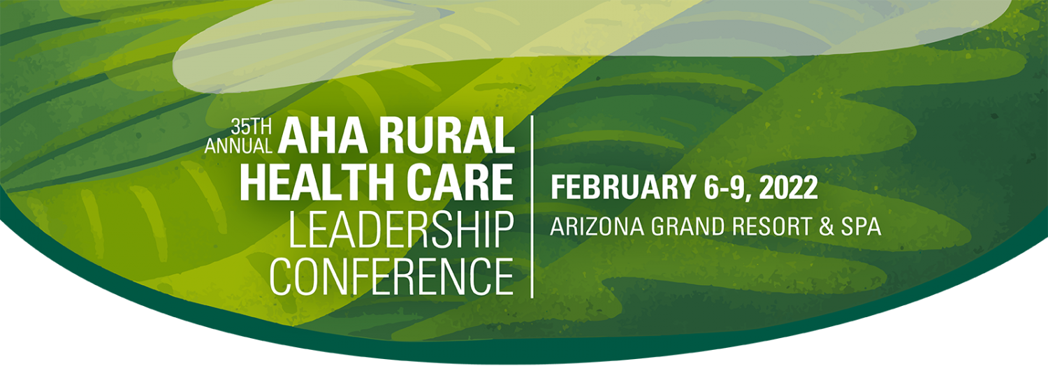 Rural Health Care Leadership Conference News Coverage AHE