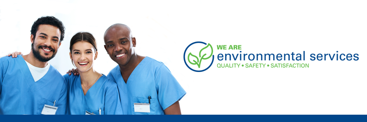 Environmental Services Week - Celebrating Hospital EVS | AHE