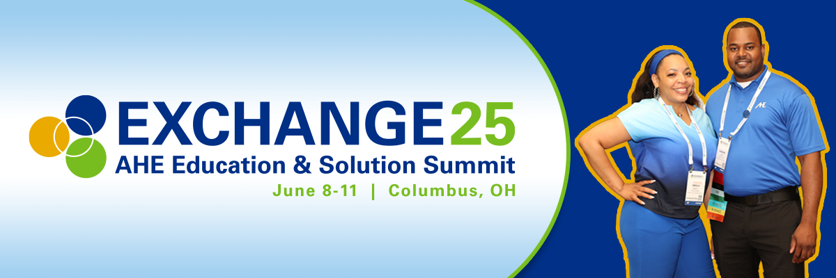 Exchange25 AHE Education & Solution Summit June 8-11 in Columbus, OH